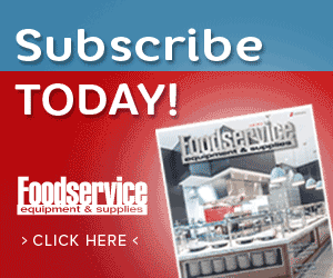 Foodservice Equipment and Supplies Magazine. Subscribe today! Click here.