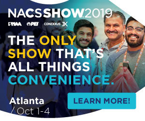 NACS Show 2019. October 1-4, Atlanta. The only show that's all things convenience. Register now.