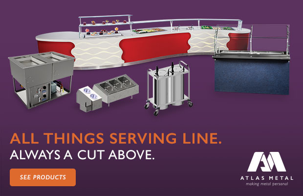 All Things Serving Line from Atlas Metal-Always A Cut Above.