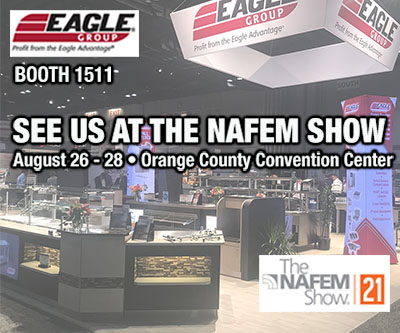 See Eagle Group at the NAFEM Show, August 26-28, Orange County Convention Center, Booth 1511.