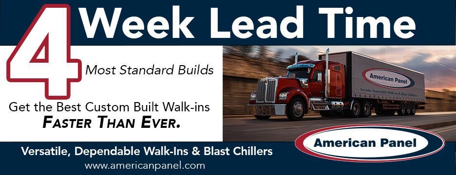 Four week lead time on most standard builds. Get the best custom buile walk-ins faster than ever from American Panel. Find out more.