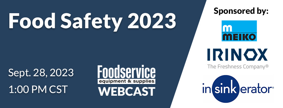 WEBCAST: FOOD SAFETY 2023 - SEPTEMBER 28, 2023, 1:00PM CENTRAL Sign up now for this free webcast.