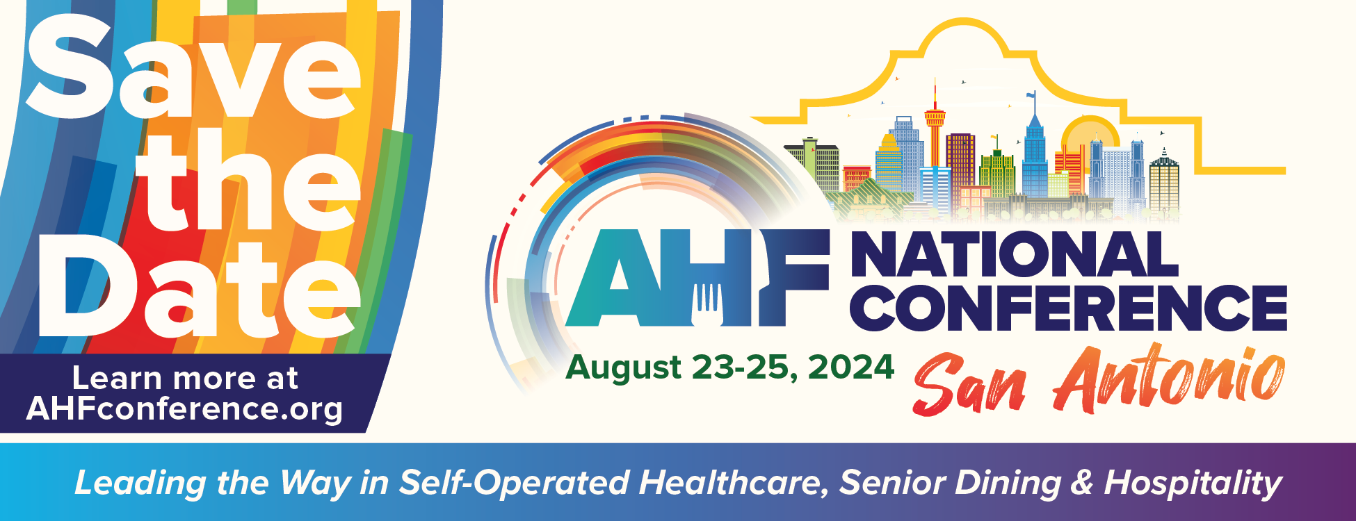 AHF National Conference. August 23-25, 2024. San Antonio, TX. Save the date. Register now.