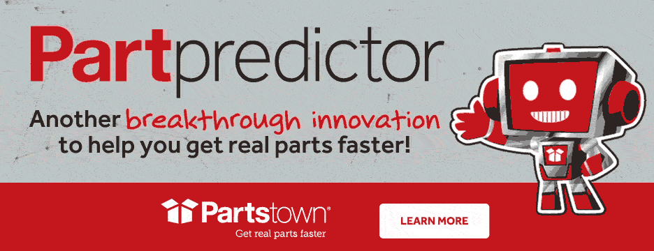 Partpredictor from Partstown. Another breakthrough innovation to help you get real parts faster! Learn more.