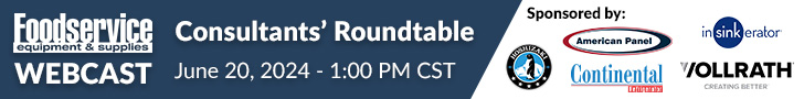 Webcast: Consultants' Roundtable. June 20, 2024, 1:00 PM CST. Insights and inspiration from years of experience and address how to bridge technology and design, common kitchen design missteps and more. Sign up now for this free webcast.