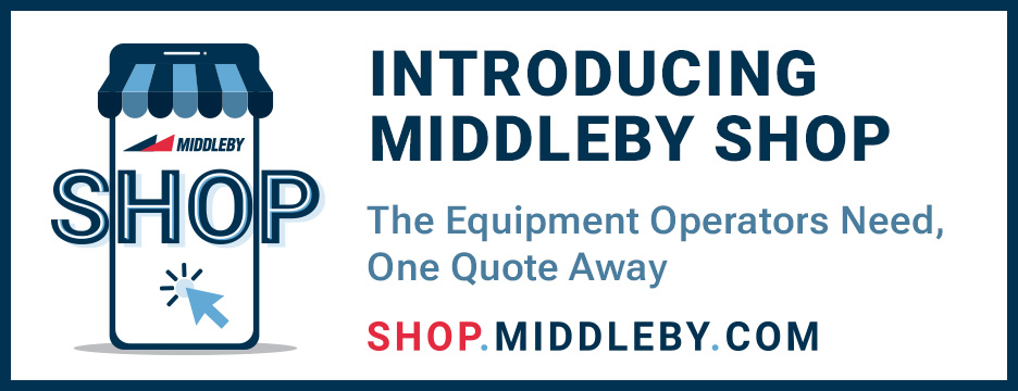 Introducing Middleby Shop. The equipment operators need, one quote away.