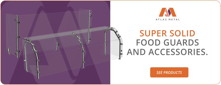 Super Solid Food Guards and Accessories from Atlas Metal. See products.